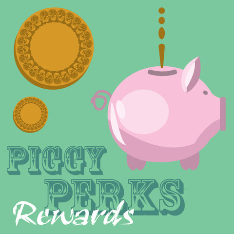 Piggy Perks Rewards